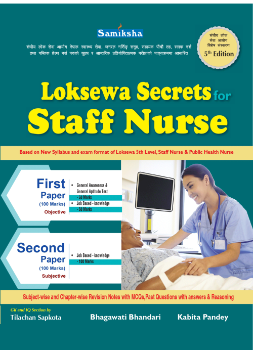 Loksewa Secrets For Staff Nurse (Federal Loksewa Special Edition ALL IN ONE )